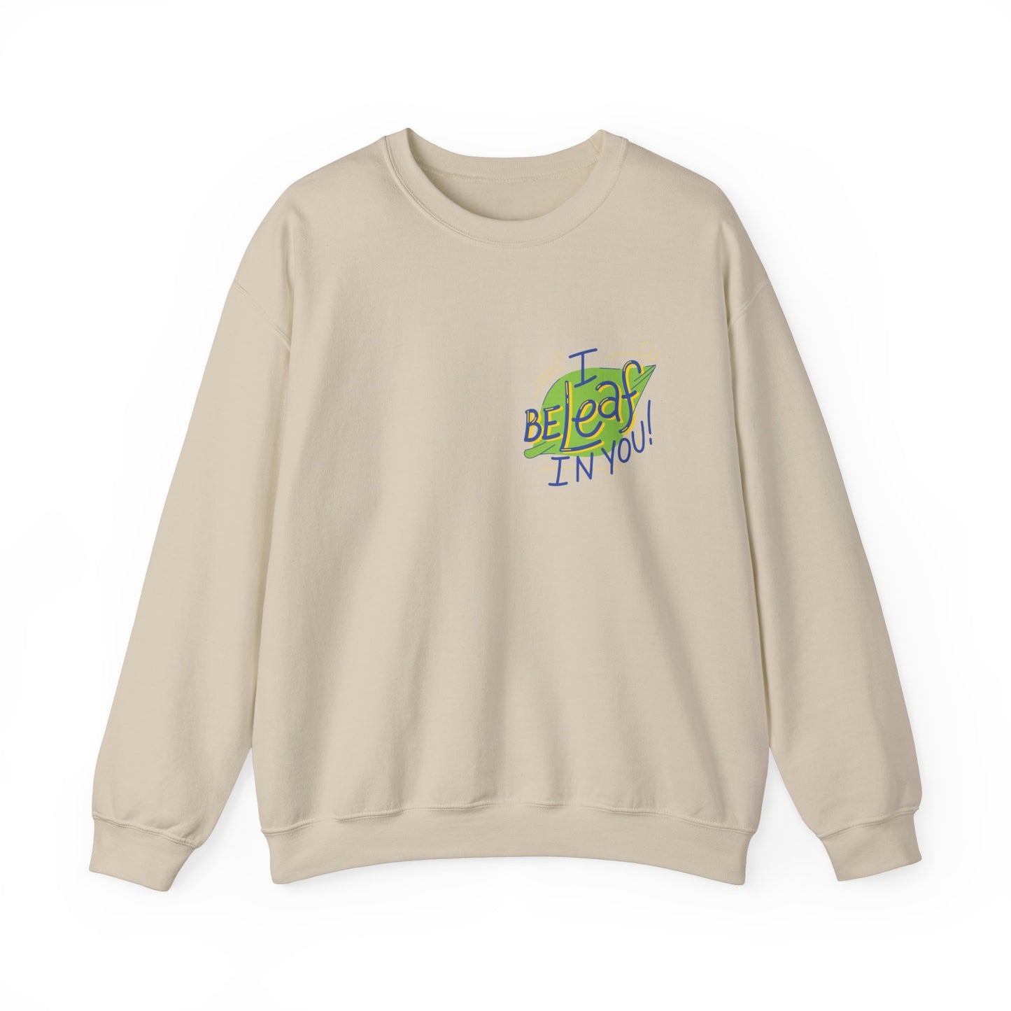 Fun Inspirational Crewneck Sweatshirt