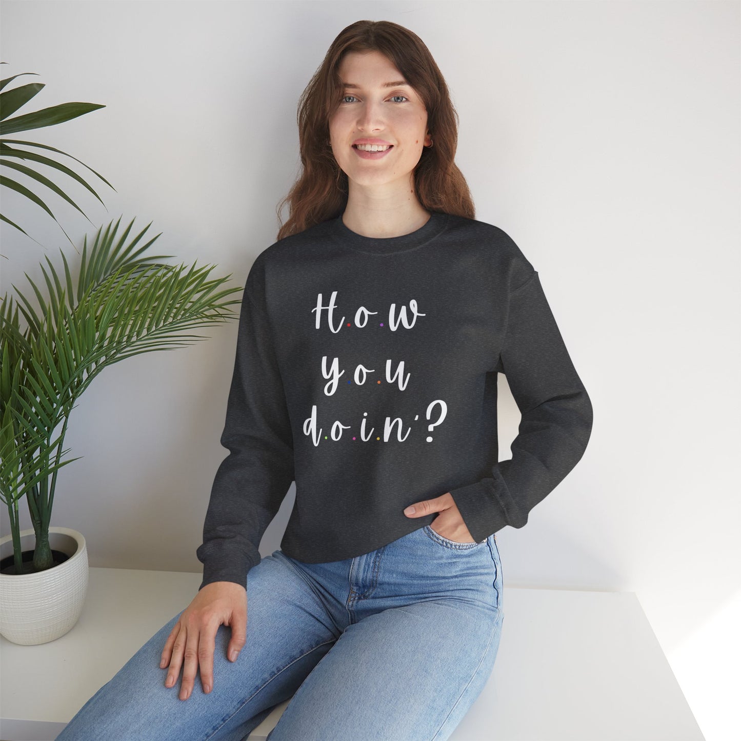 Funny Quoto Sweatshirt - Unisex