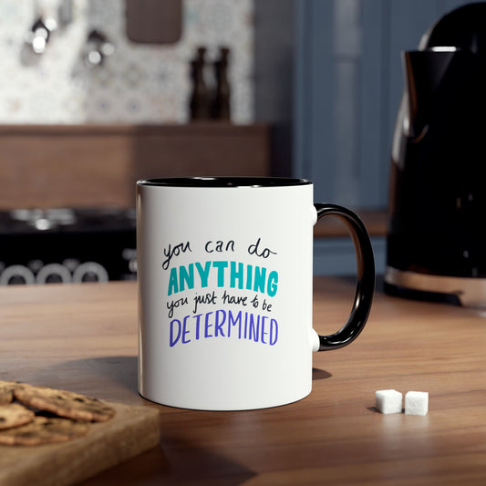 Motivational Two-Tone Coffee Mug - 11oz - "You Can Do Anything"