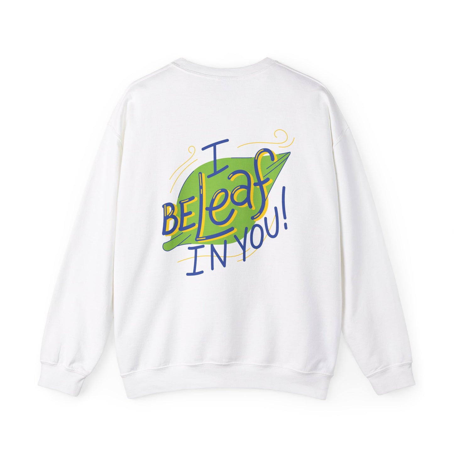 Fun Inspirational Crewneck Sweatshirt