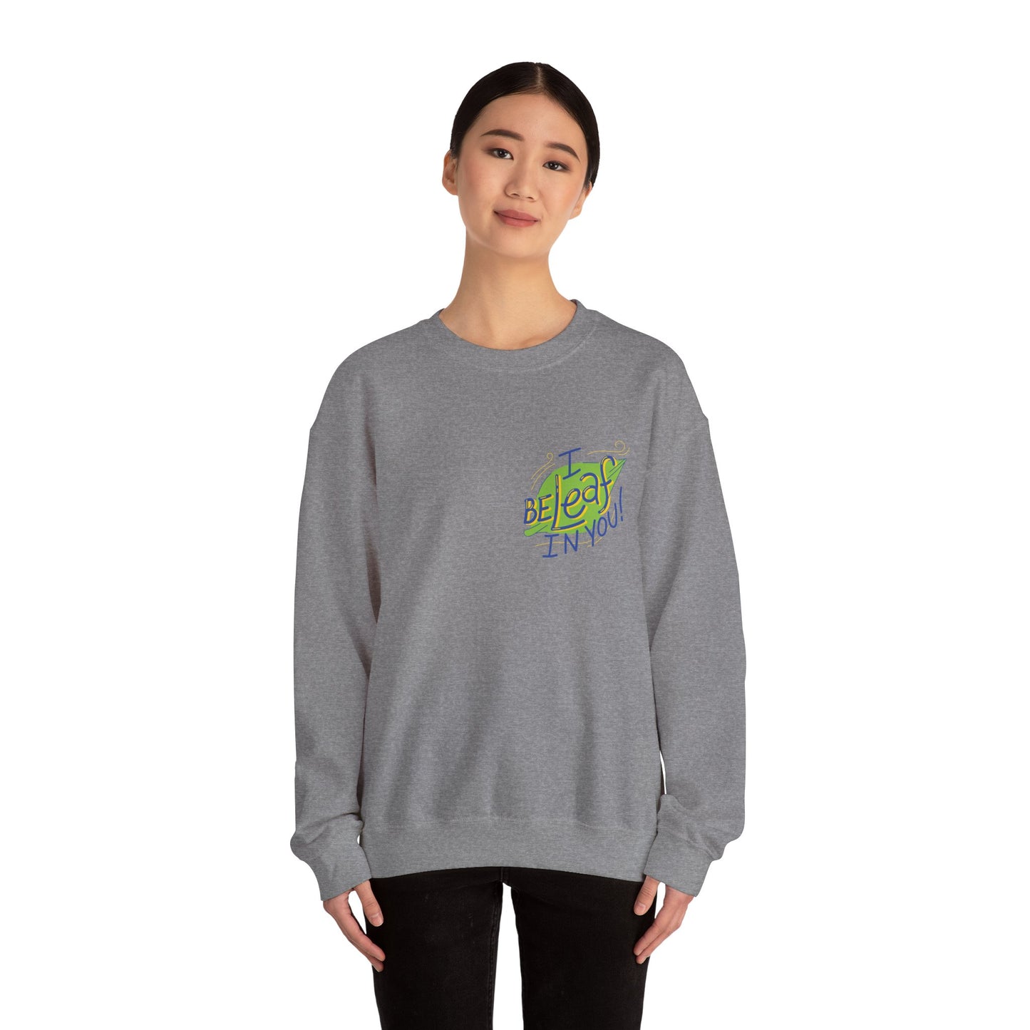 Fun Inspirational Crewneck Sweatshirt