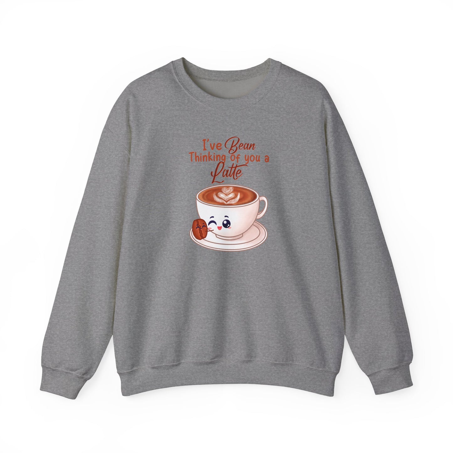 I’ve Been Thinking of You a Latte Sweatshirt | Cozy Unisex Crewneck for Coffee Lovers