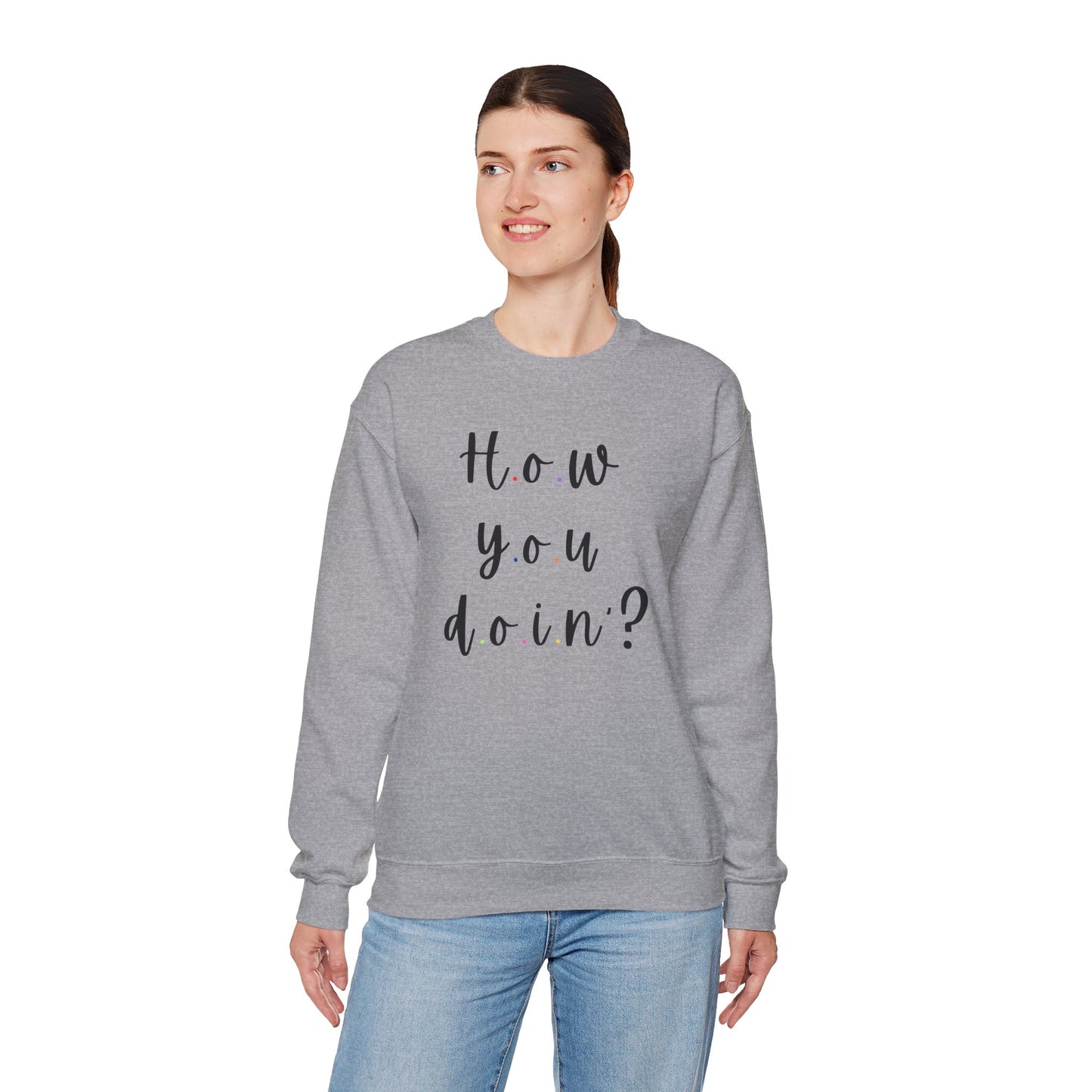 Funny Quoto Sweatshirt - Unisex