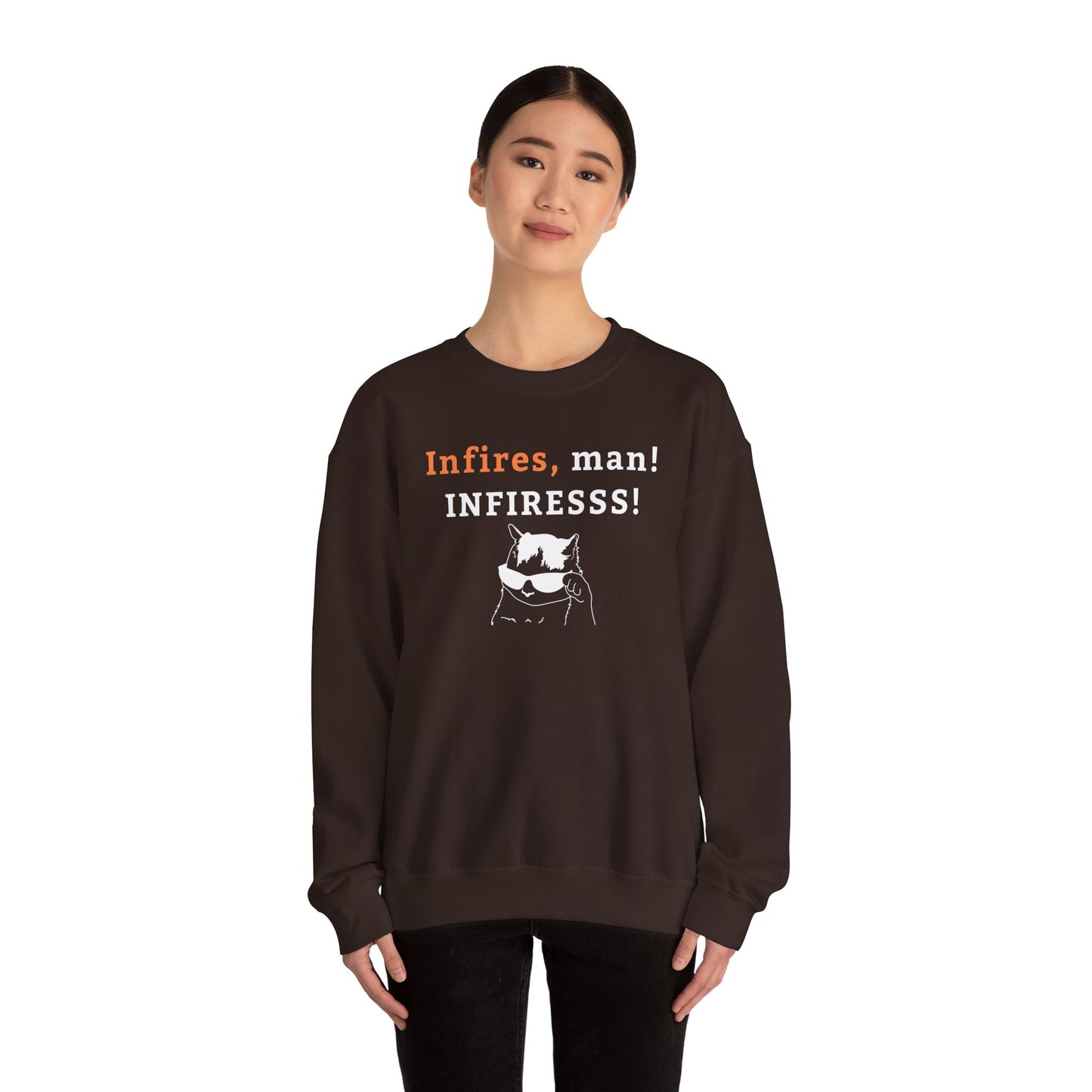 Army Fun Quoto  Sweatshirt