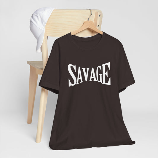 Savage Unisex Jersey Short Sleeve Tee - Bold Statement T-Shirt