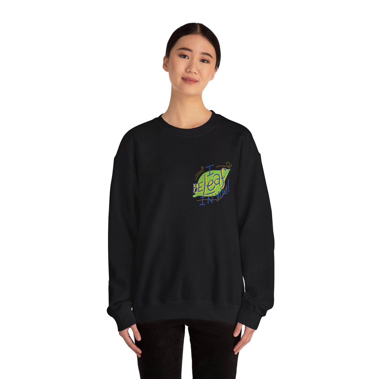 Fun Inspirational Crewneck Sweatshirt