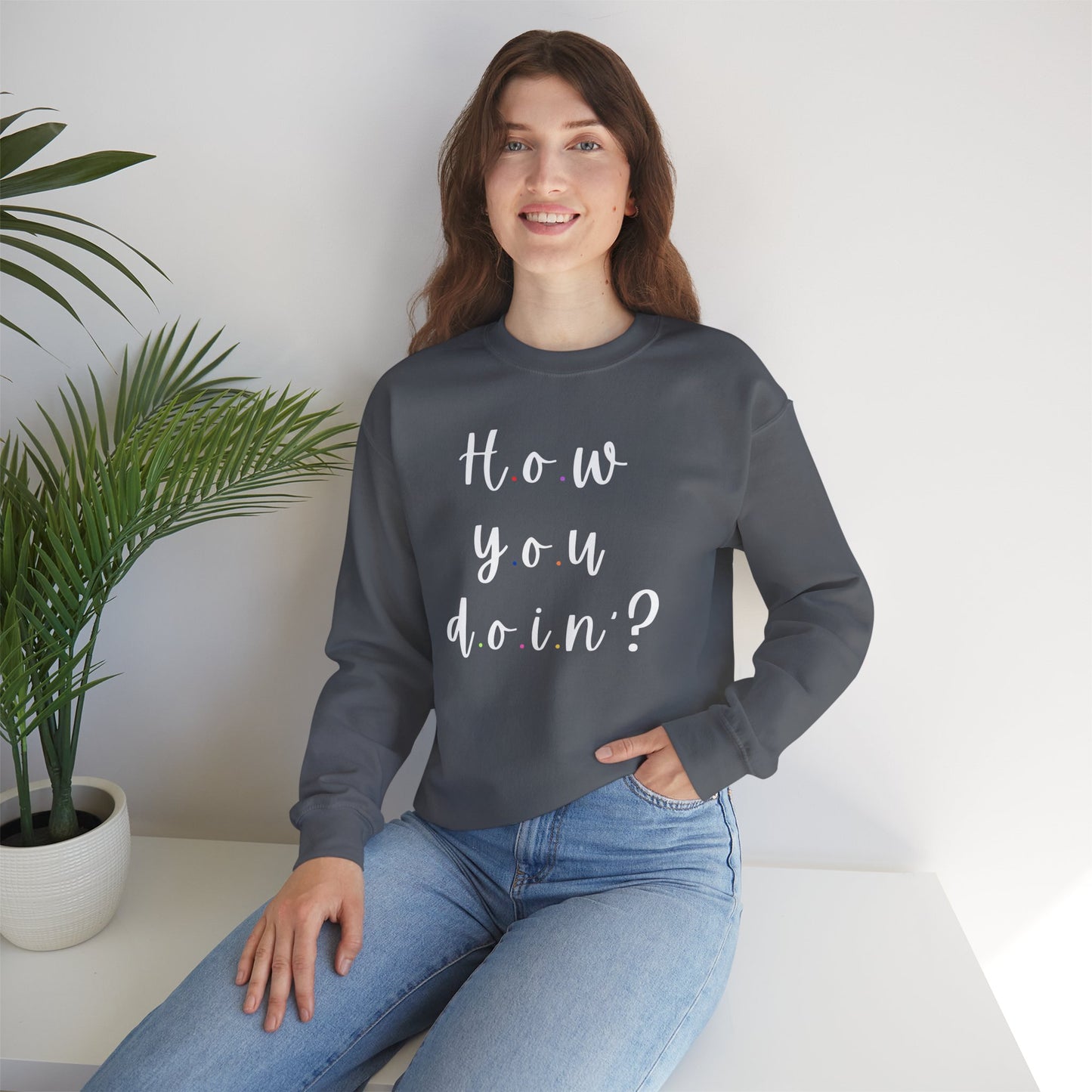 Funny Quoto Sweatshirt - Unisex