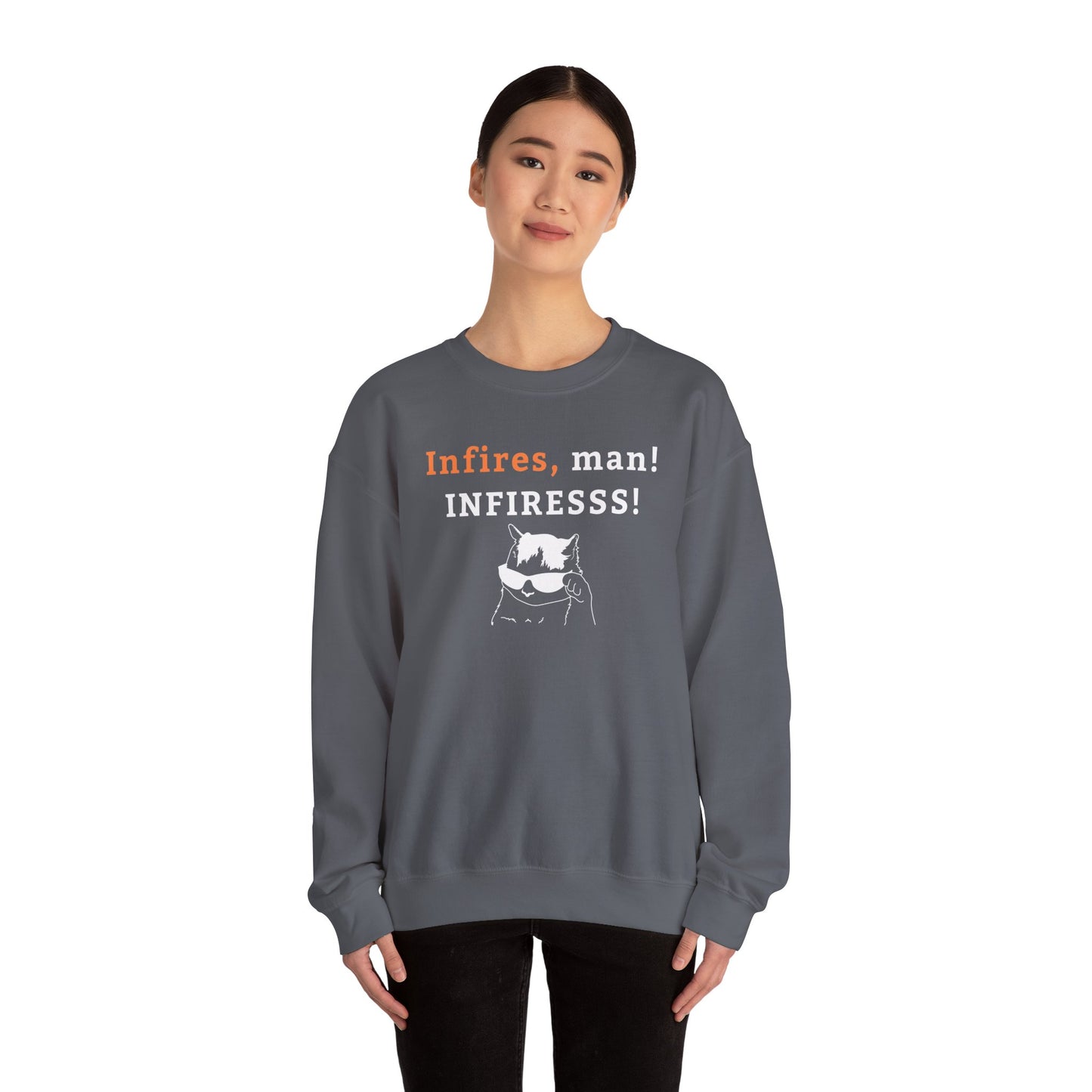 Army Fun Quoto  Sweatshirt