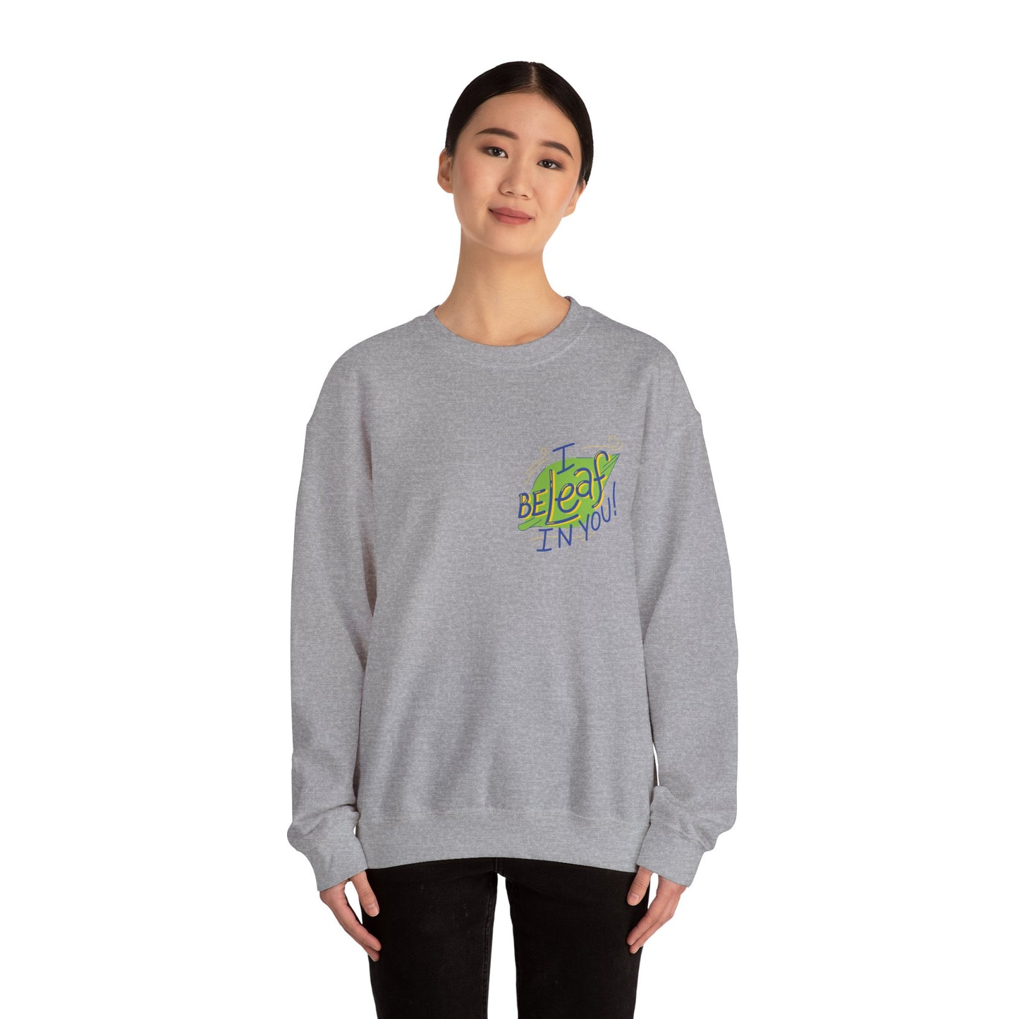 Fun Inspirational Crewneck Sweatshirt