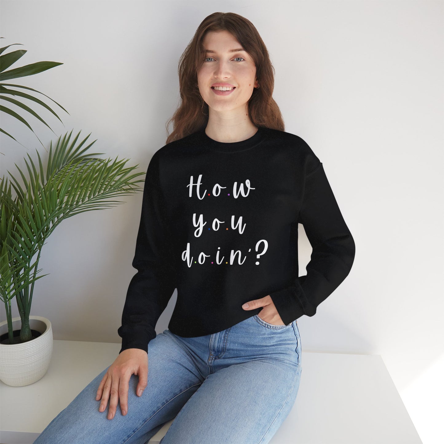 Funny Quoto Sweatshirt - Unisex