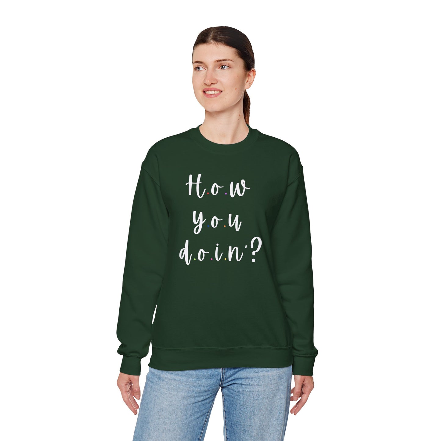 Funny Quoto Sweatshirt - Unisex