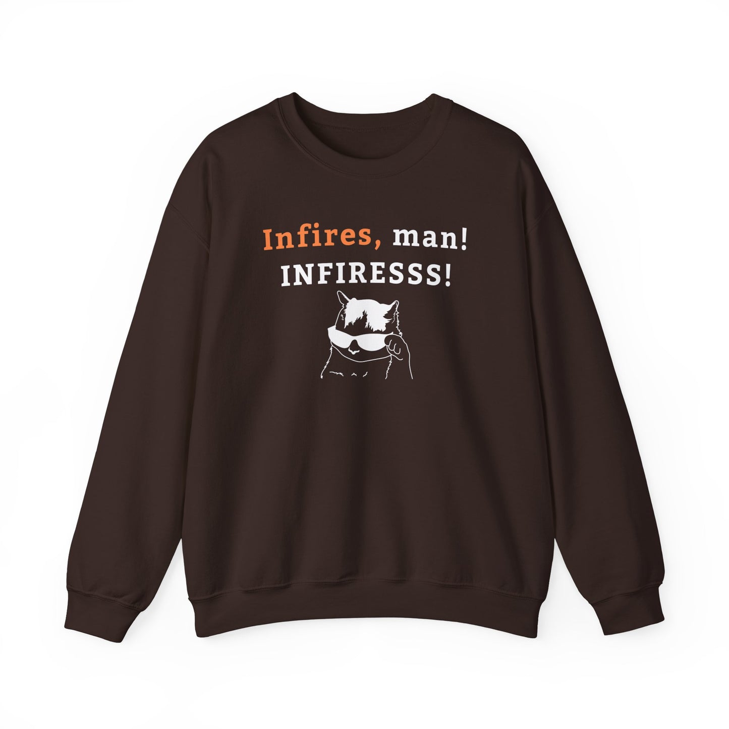 Army Fun Quoto  Sweatshirt